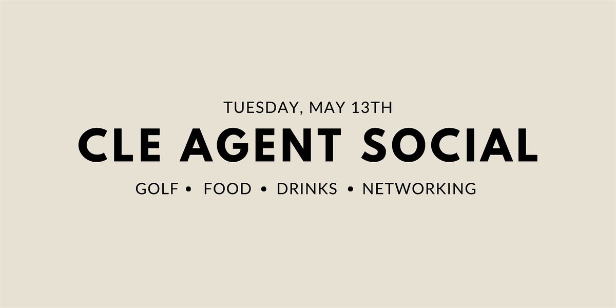 CLE Agent Social at TopGolf | May 13, 3:00 - 5:00 pm, 13 May | Event in Independence | AllEvents