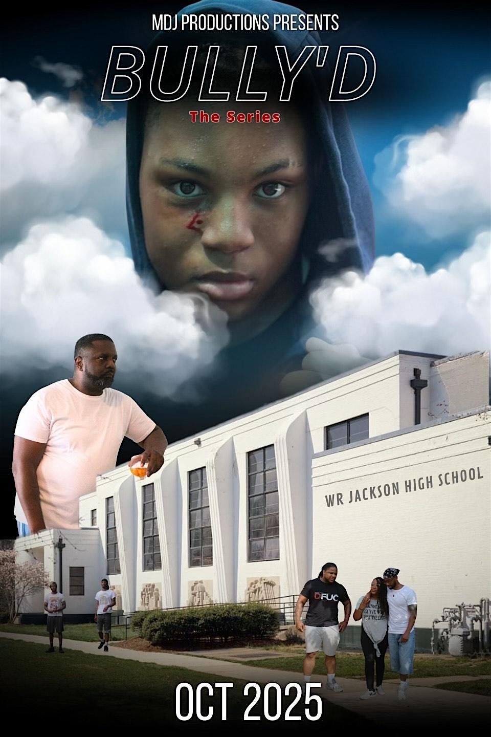 BULLY'D The Series Premiere, 4 October | Event in Greenbelt | AllEvents