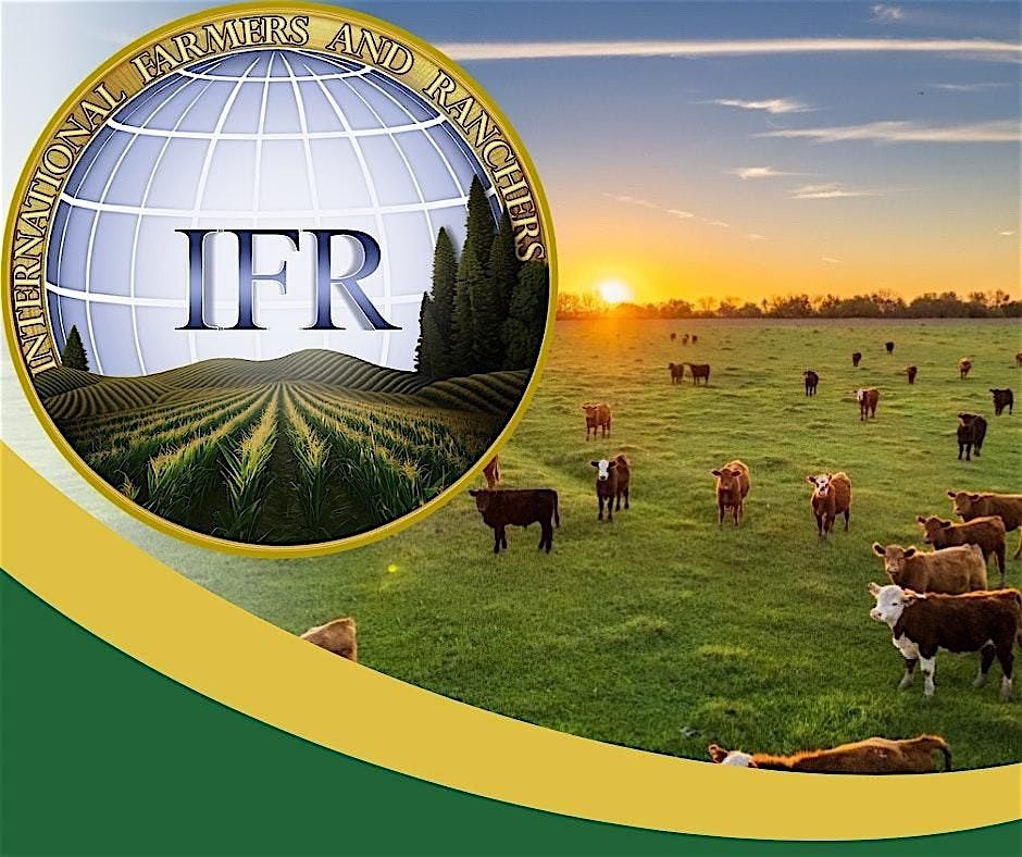 International Farmers and Ranchers 2025 Annual Summit, 12 June | Event in Nacogdoches | AllEvents