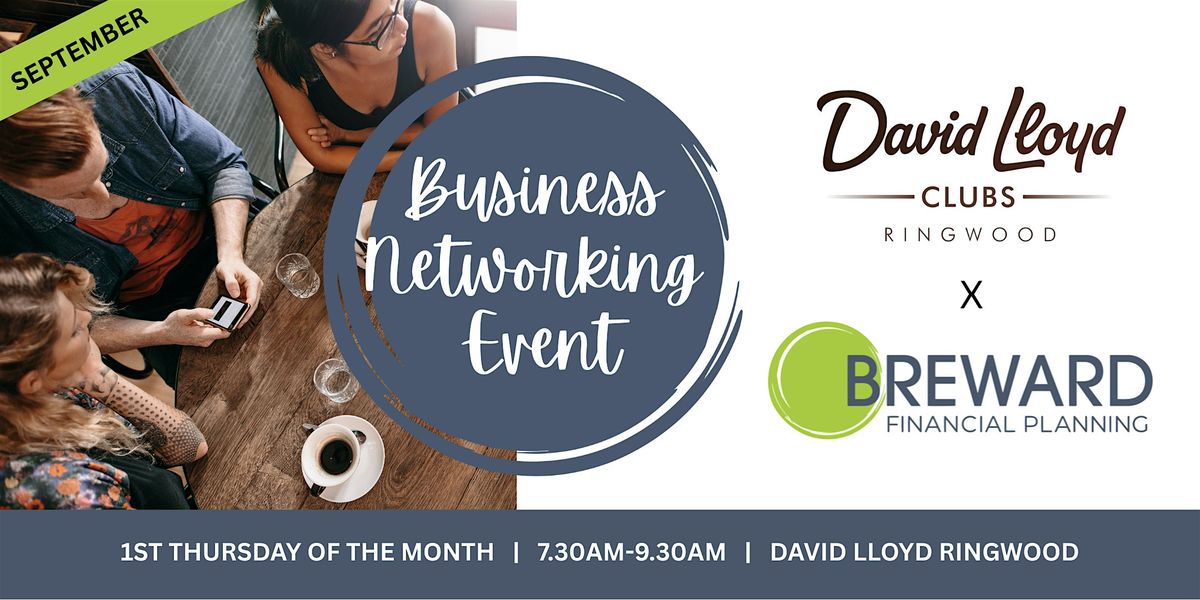 The Business Networking Event at David Lloyd Ringwood September '25, 4 September | Event in Ringwood | AllEvents