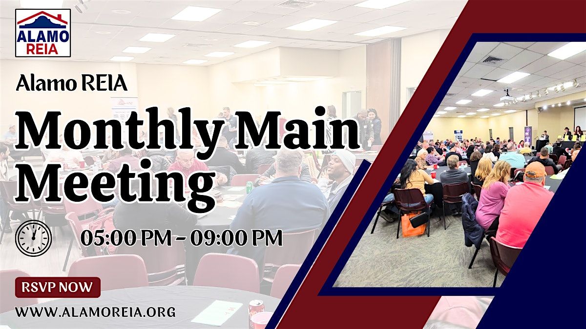 AlamoREIA Monthly Main Meeting & Networking | Event in San Antonio | AllEvents