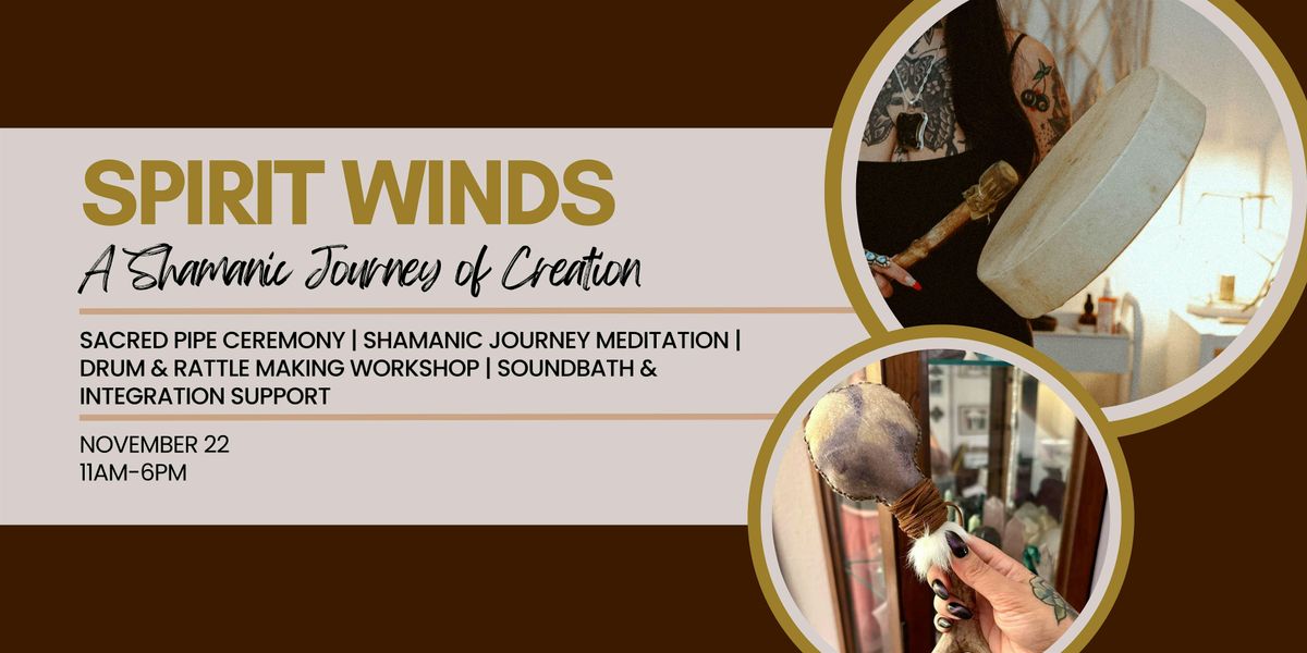 Spirit Winds : A Shamanic Journey of Creation, 22 November | Event in Everett | AllEvents