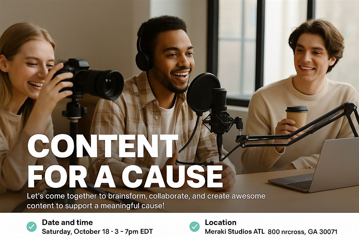 Create CONTENT for a CAUSE, 18 October | Event in Norcross | AllEvents