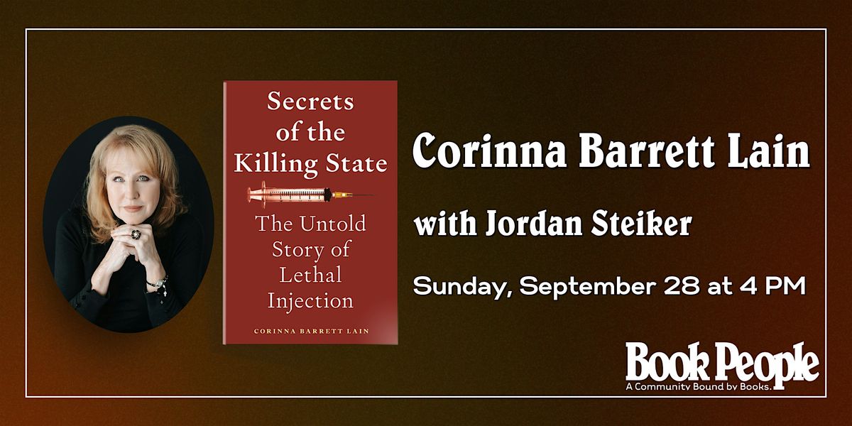 BookPeople Presents: Corinna Barrett Lain - Secrets of the Killing State, 28 September | Event in Austin | AllEvents