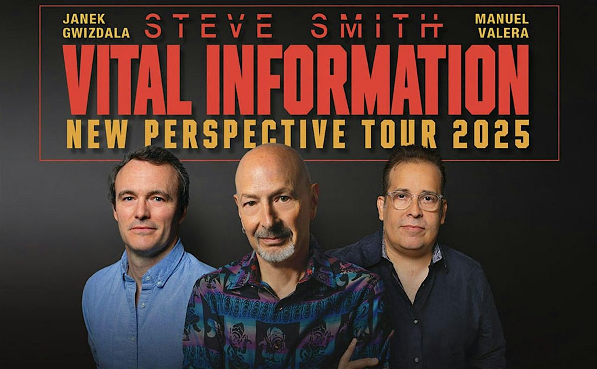Steve Smith & Vital Information, 28 June | Event in West Chester | AllEvents