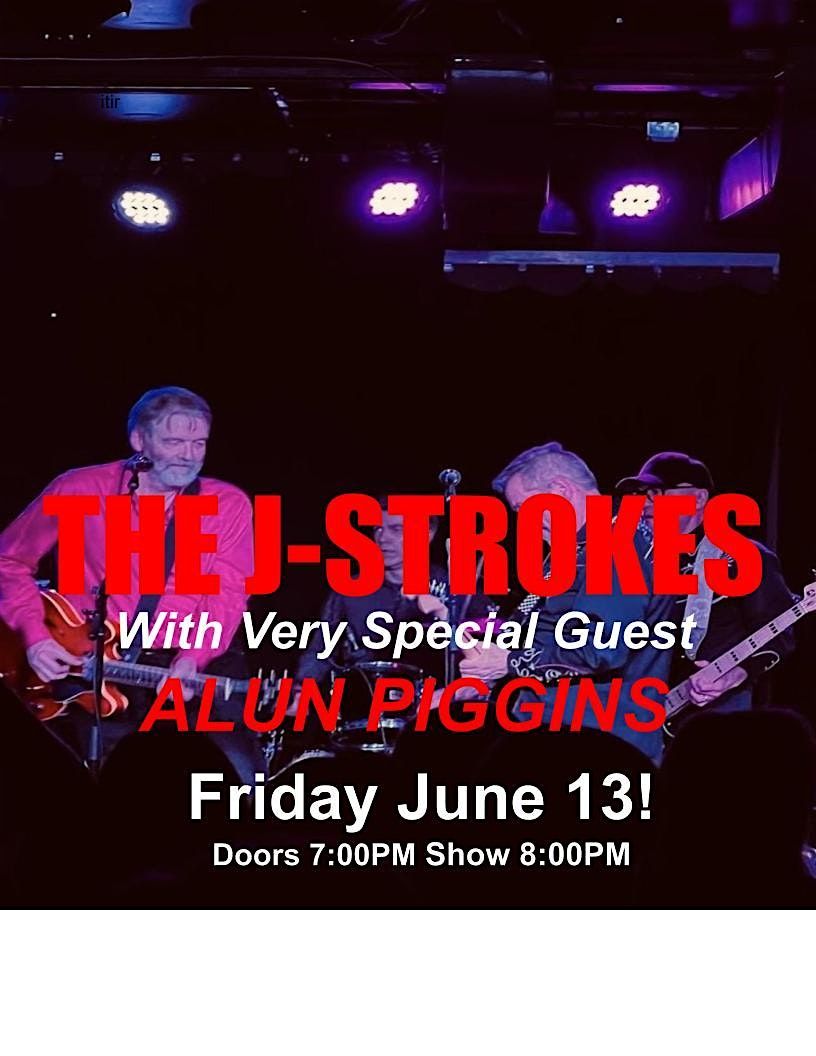 The J-Strokes with Very Special Guest Alun Piggins, 13 June | Event in London | AllEvents