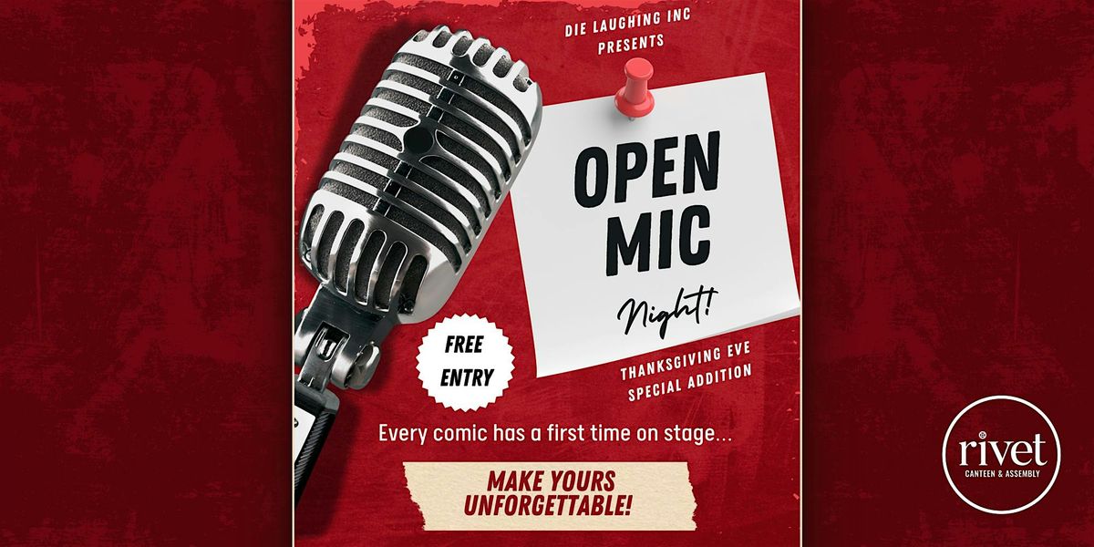 Thanksgiving Eve: FREE Comedy Open Mic Night at Rivet!, 26 November | Event in Pottstown | AllEvents