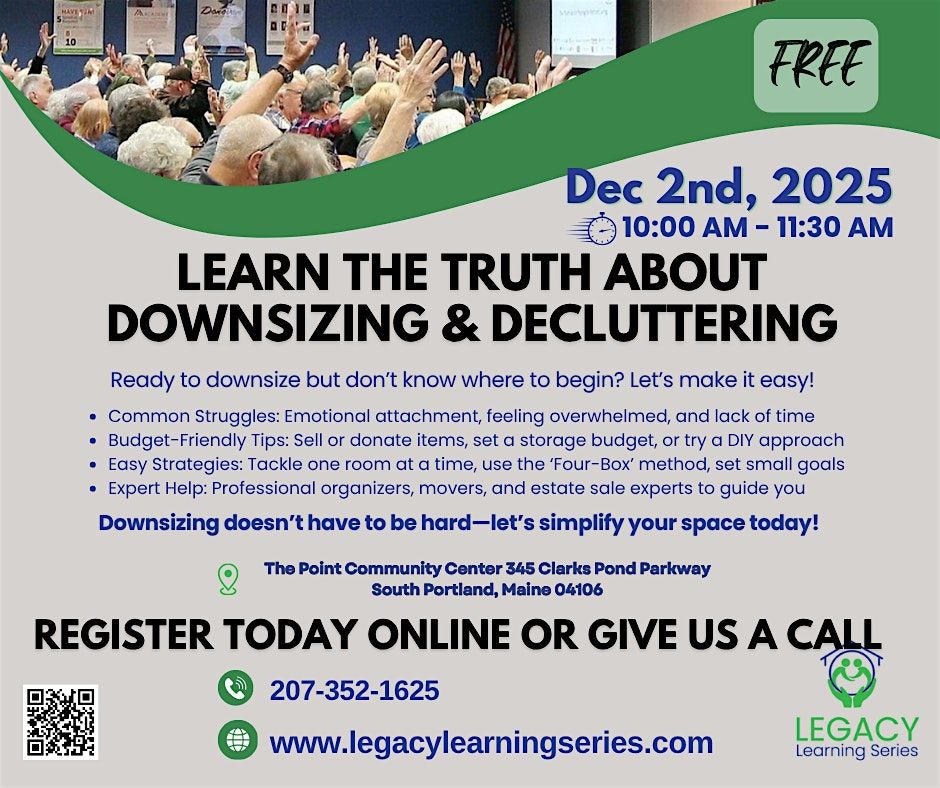LEARN THE TRUTH ABOUT DOWNSIZING & DECLUTTERING, 2 December | Event in South Portland | AllEvents