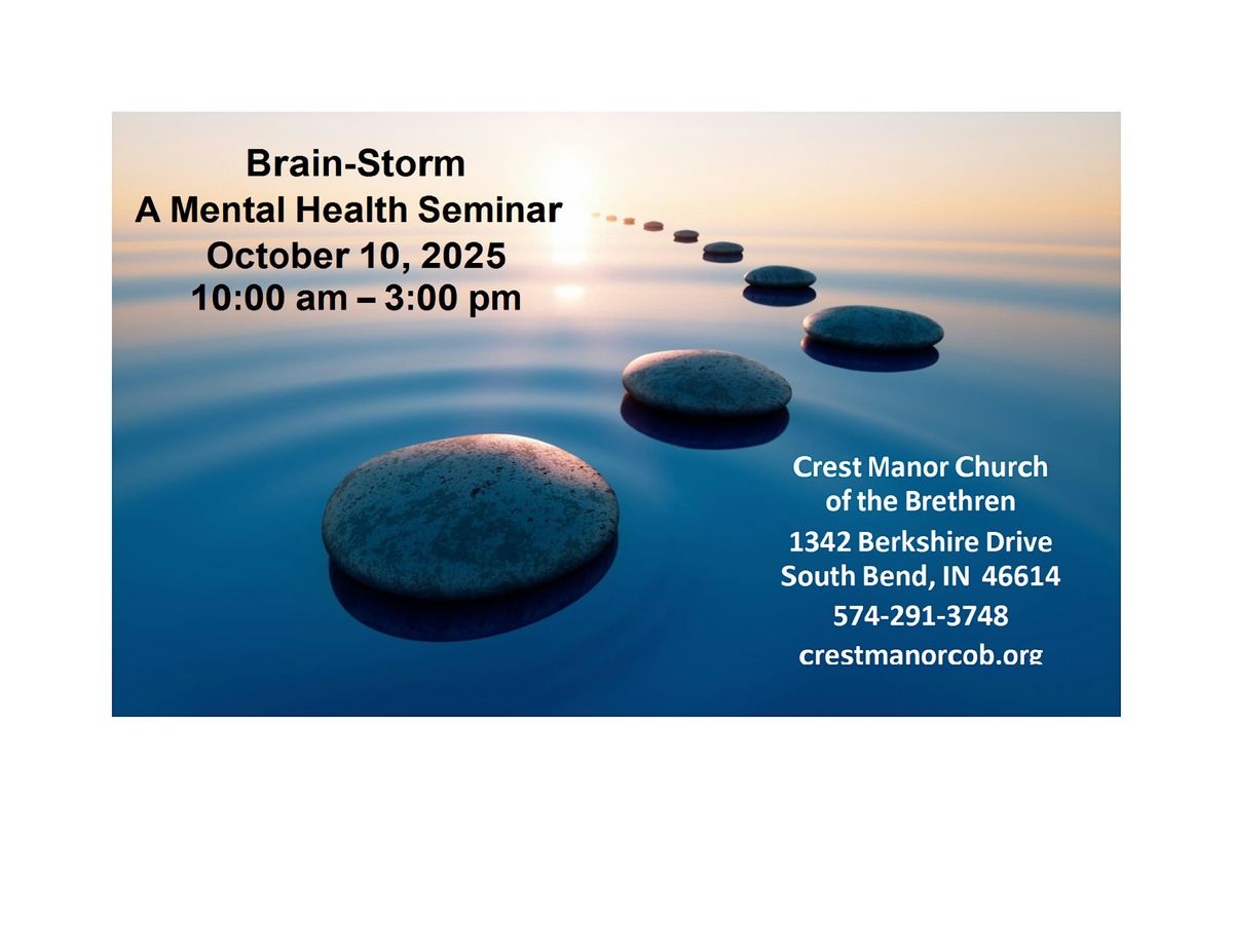 Brain-Storm:  A Mental Health Seminar, 10 October | Event in South Bend | AllEvents