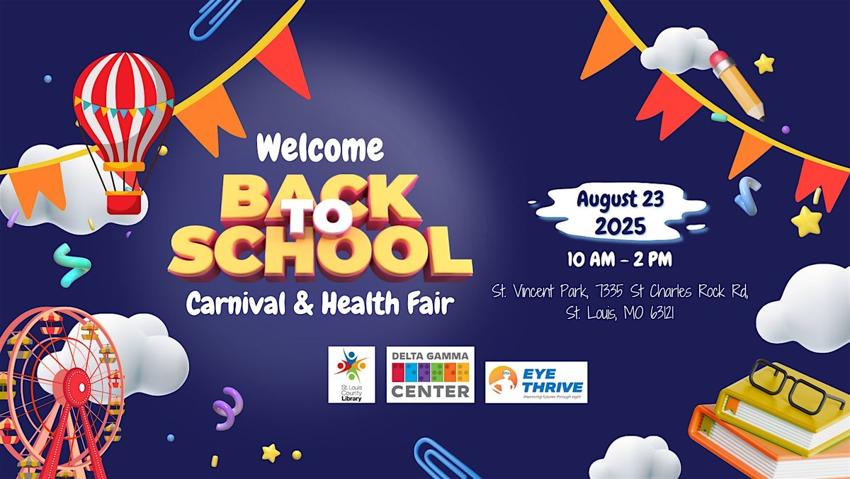 Welcome Back-to-School Carnival & Health Fair, 23 August | Event in St. Louis | AllEvents