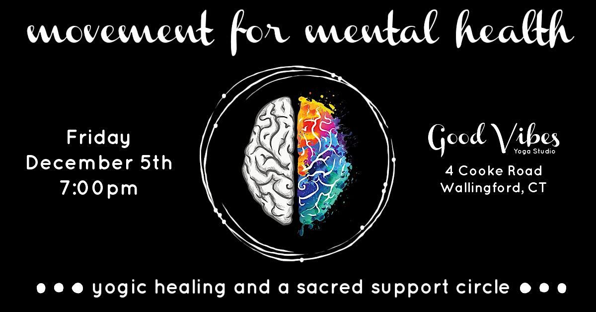 Movement for Mental Health: yogic healing and a sacred support circle, 5 December | Event in Wallingford | AllEvents
