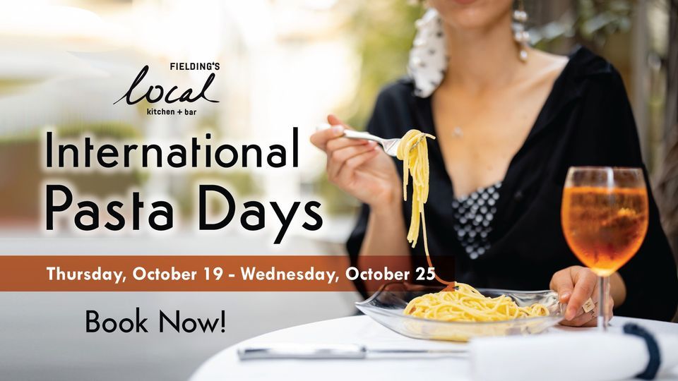 International Pasta Days, Fielding's Local Kitchen + Bar, The Woodlands