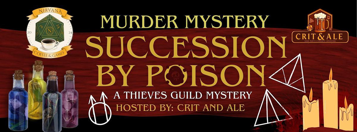 M**der Mystery: Succession by Poison| A Thieves Guild Mystery, 20 September | Event in Independence | AllEvents