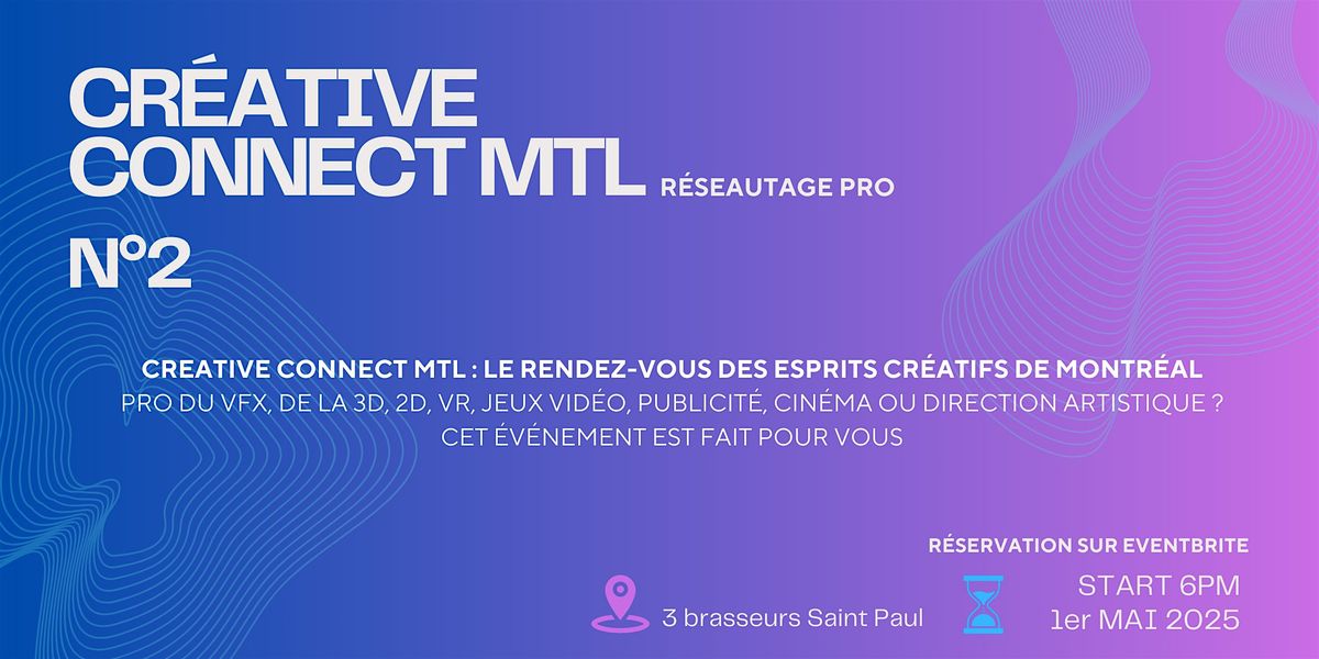 Creative connect MTL #2 | Event in Montréal | AllEvents