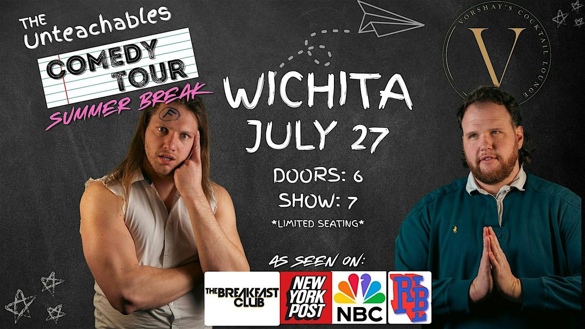 THE UNTEACHABLES Comedy Tour "Summer Break Edition", 27 July | Event in Wichita | AllEvents