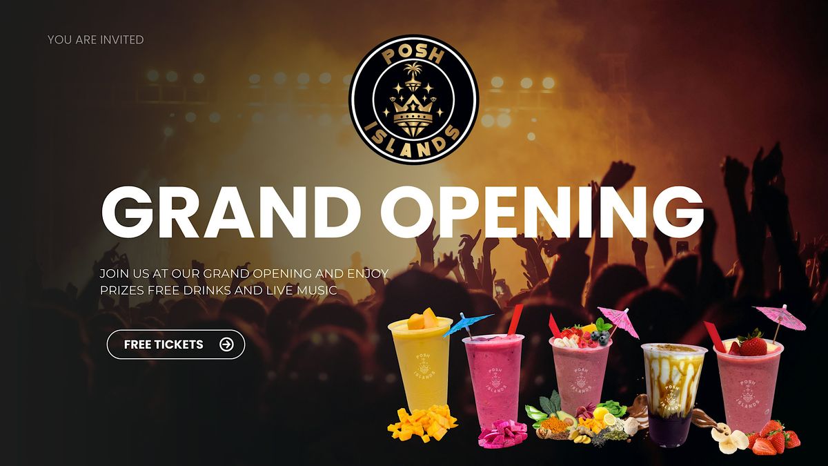 Posh Islands Ajax Grand Opening Party, 16 August | Event in Ajax | AllEvents