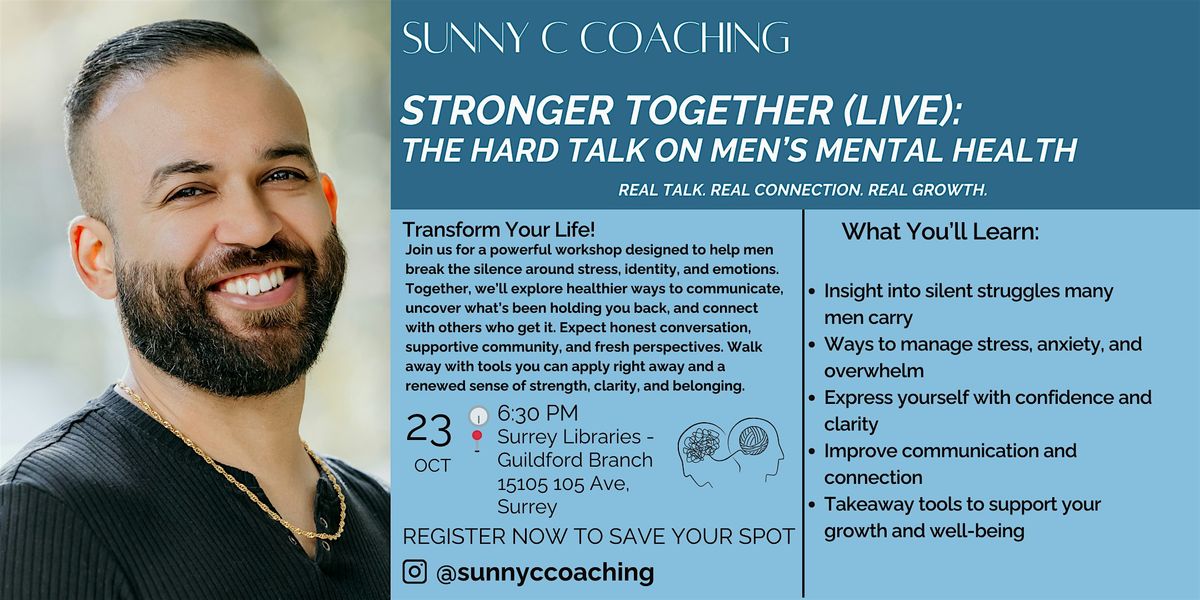 Stronger Together LIVE: The Hard Talk on Men’s Mental Health, 23 October | Event in Surrey | AllEvents