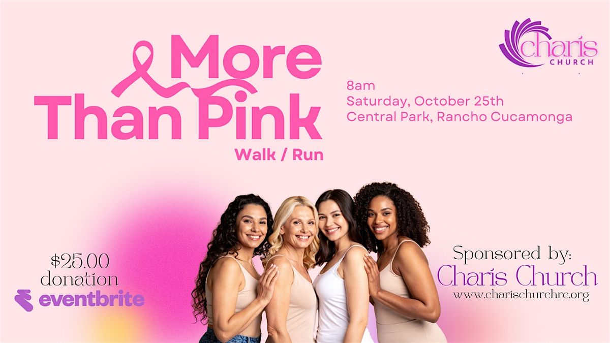 More Than Pink Walk/Run, 25 October | Event in Rancho Cucamonga | AllEvents