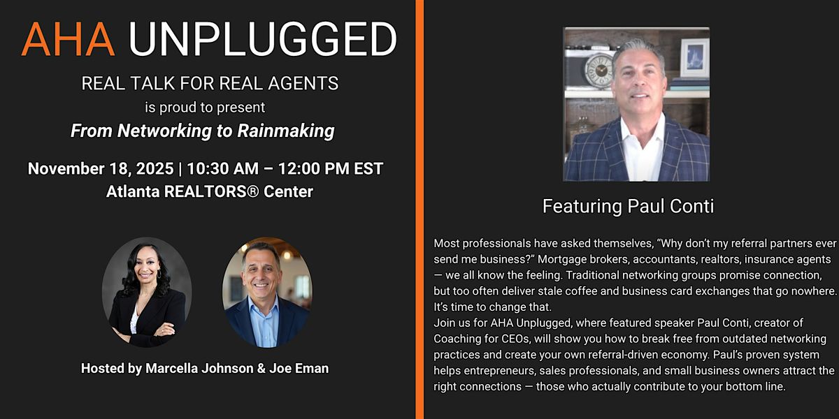 AHA Unplugged: Real Talk for Real Agents - November, 18 November | Event in Atlanta | AllEvents