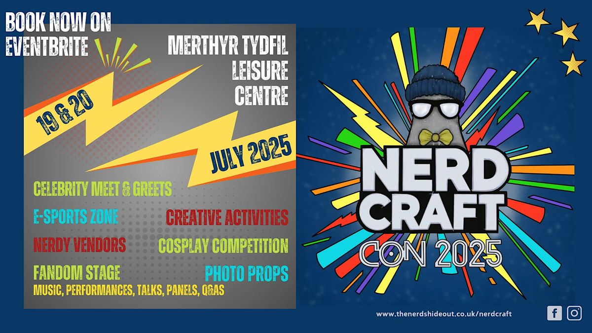 NerdCraft Con 2025, 19 July | Event in Merthyr Tydfil | AllEvents