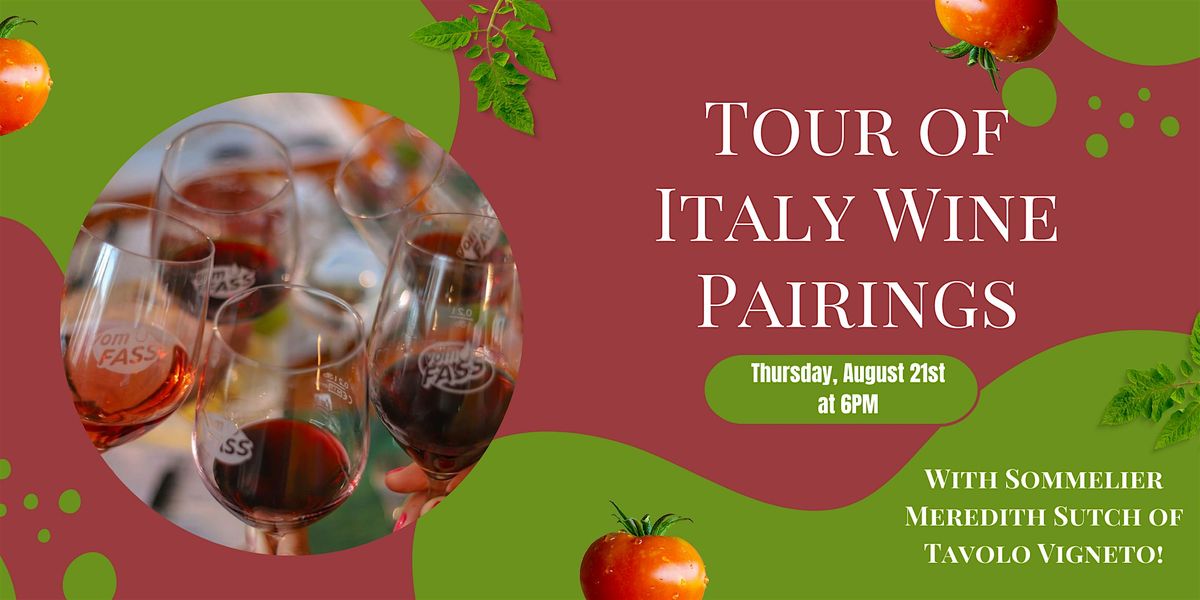 Tour of Italy Wine Pairings | Event in MAPLEWOOD | AllEvents