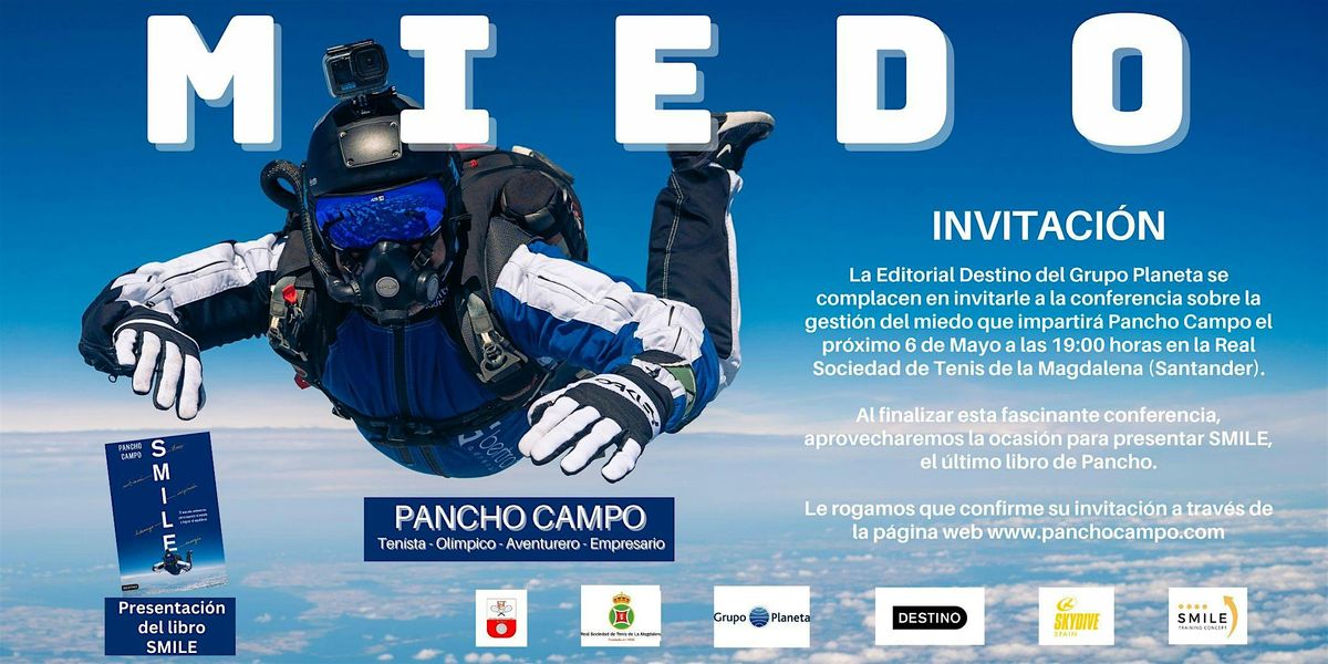 Conferencia MIEDO por Pancho Campo (Santander), 6 May | Event in Santander | AllEvents