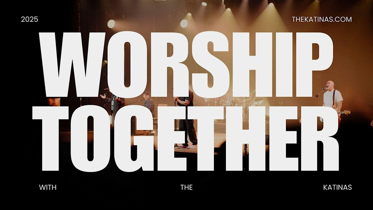 Worship Together with The Katinas - Fremont, CA, 20 August | Event in Fremont | AllEvents
