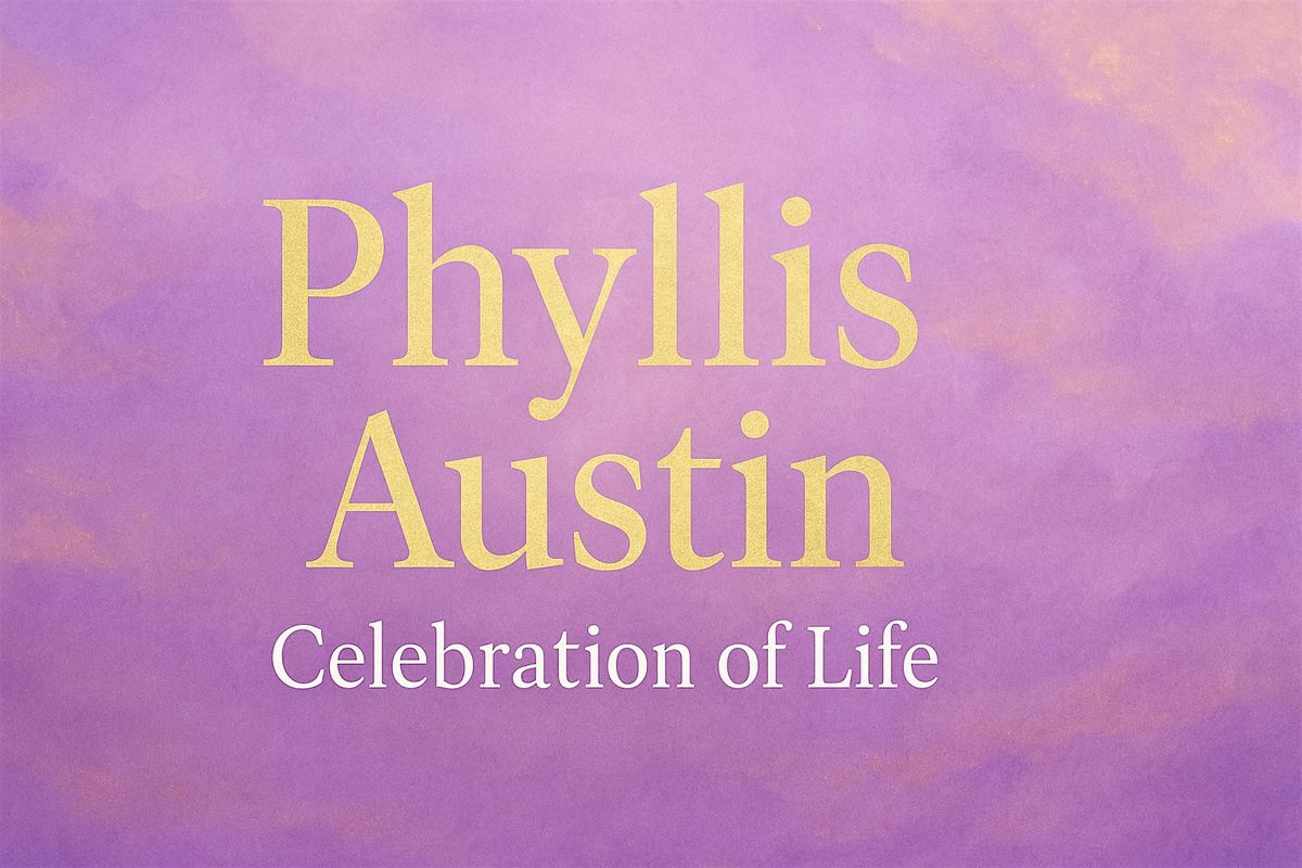 Phyllis Austin: Memorial and Repast in New York | Event in The Bronx | AllEvents