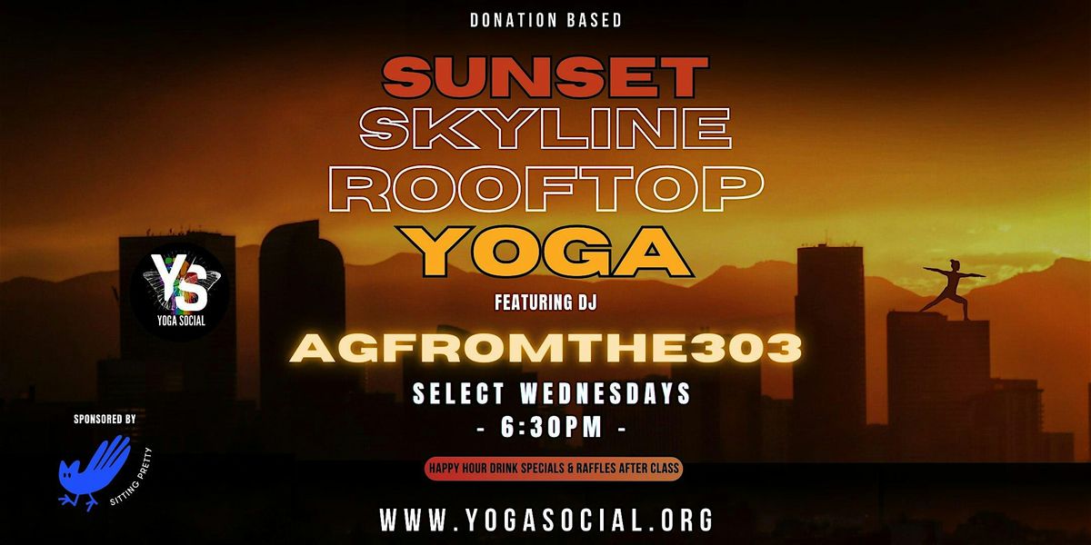 Sunset Skyline Rooftop Yoga with live music by Agfromthe303, 24 September | Event in Denver | AllEvents