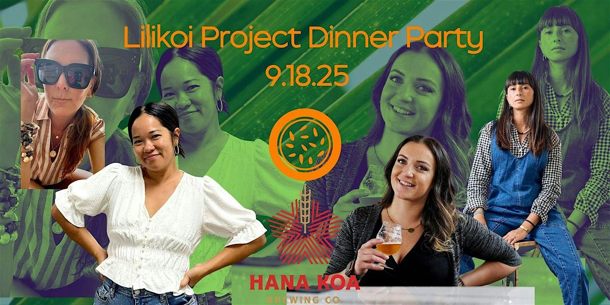 Lilikoi Project Pop-Up & Dinner Party, 18 September | Event in Honolulu | AllEvents