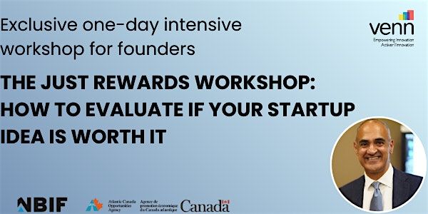 The Just Rewards Workshop: How to evaluate if your startup idea is worth it, 18 October | Event in Moncton