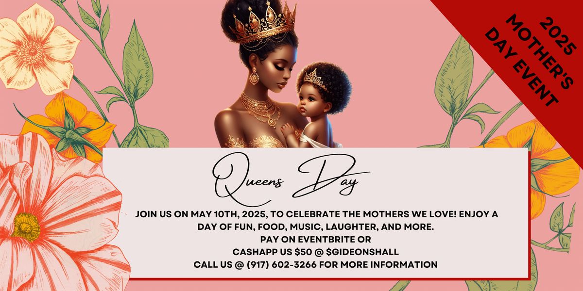 Queen's Day: A Celebration of The Mother's We Love, 10 May | Event in Brooklyn | AllEvents