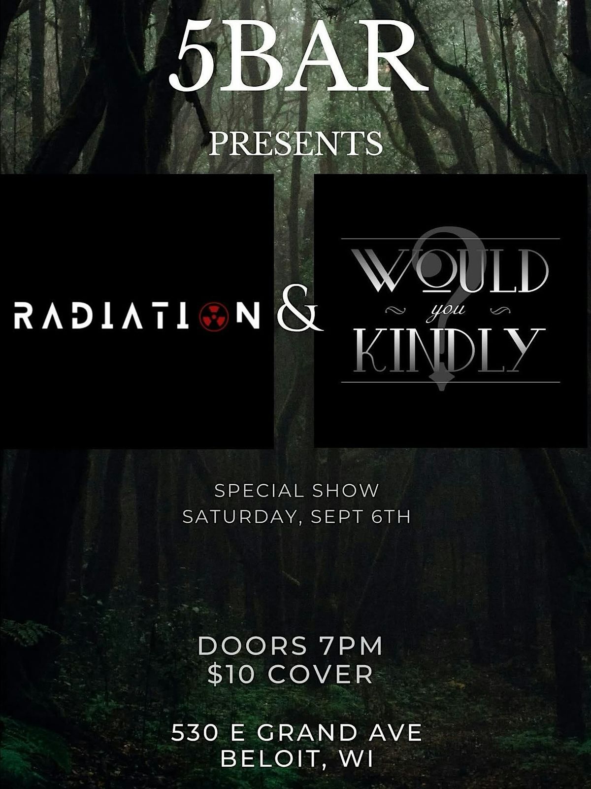 Radiation and Would You Kindly, 6 September | Event in Beloit | AllEvents