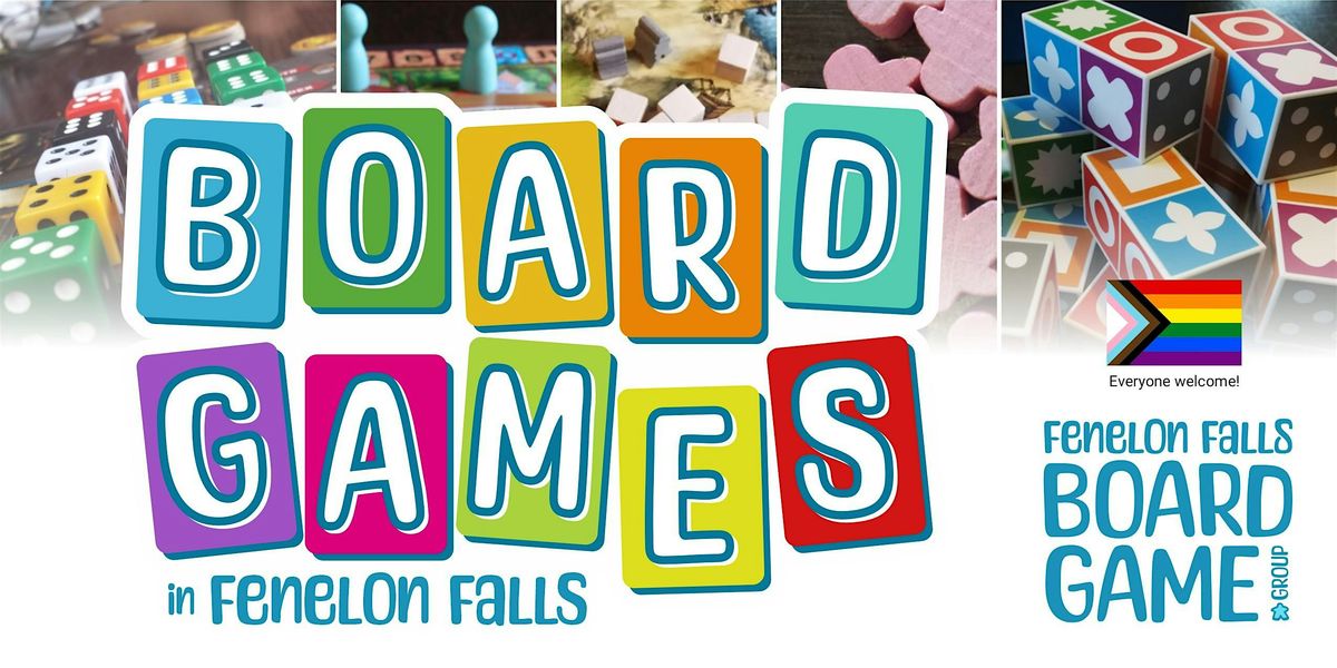 Board Games in Fenelon Falls - Make New Friends and Play Board Games, 13 September | Event in Kawartha Lakes