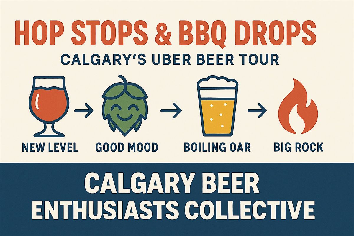 Hop Stops & BBQ Drops: Calgary’s Uber Beer Tour, 2 August | Event in Calgary | AllEvents