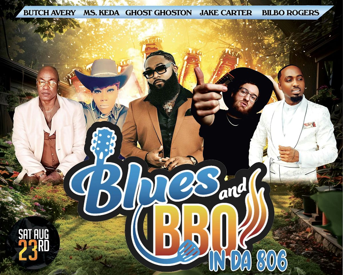 Blues & BBQ w Ghost Ghoston, Jake Carter, Bilbo Roders, Butch Avery, MsKeda, 23 August | Event in Lubbock