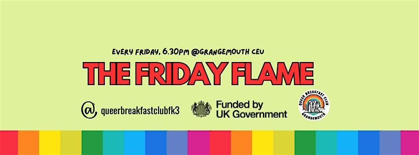 The Friday Flame | Event in Grangemouth | AllEvents