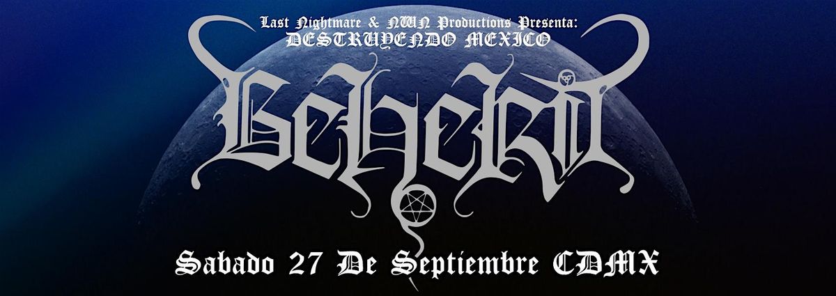 BEHERIT Destruyendo Mexico, 27 September | Event in Mexico City | AllEvents