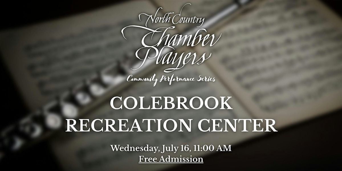 Community Performance Series, Colebrook Recreation Center, July 16, 11am, 16 July | Event in Colebrook | AllEvents