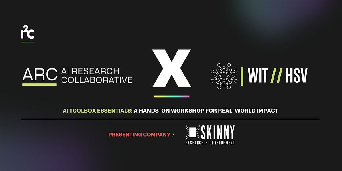 AI Toolbox Essentials: A Hands-On Workshop for Real-World Impact, 24 June | Event in Huntsville | AllEvents