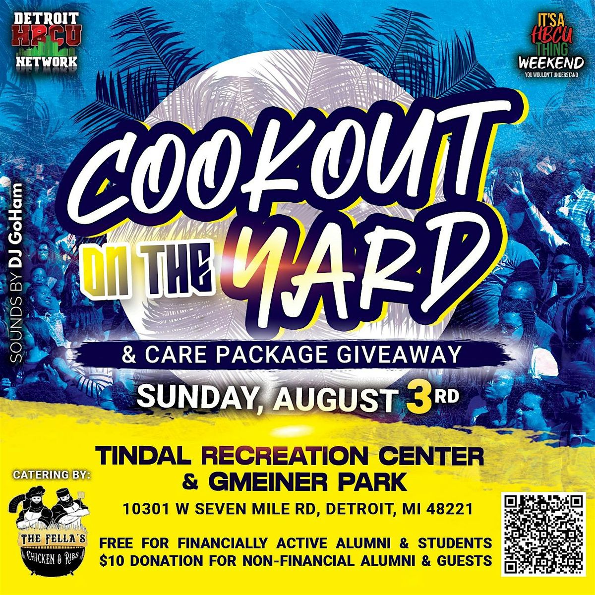 The Detroit HBCU Network's "Cookout on the Yard", 3 August | Event in Detroit | AllEvents