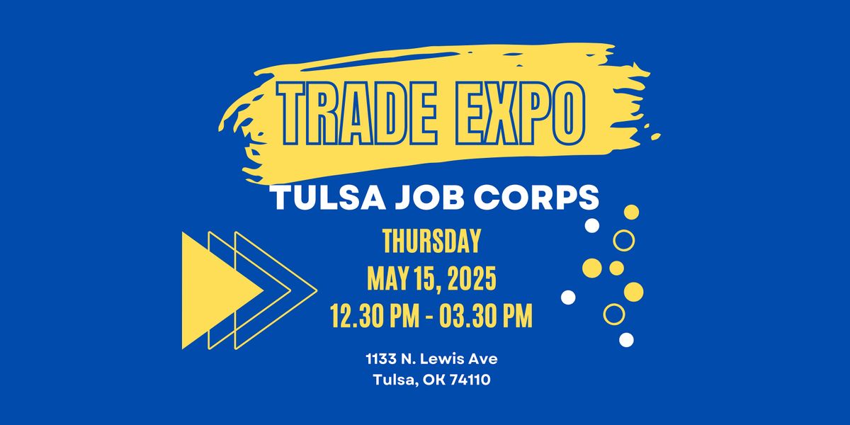 Tulsa Job Corps Trade Expo | Event in Tulsa | AllEvents