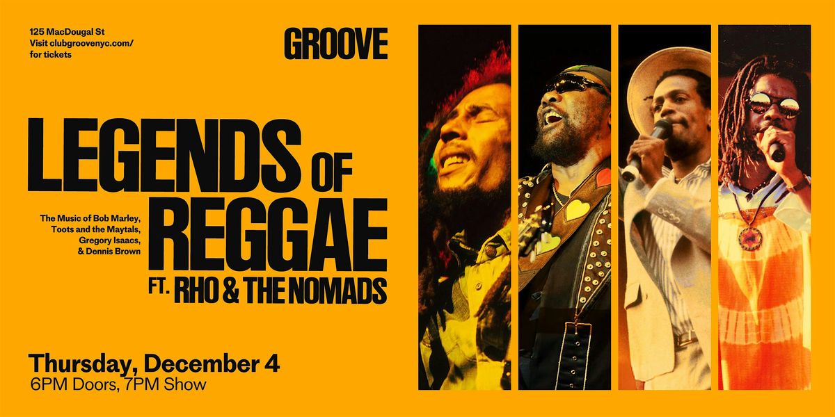 Legends of Reggae ft Rho & The Nomads, 4 December | Event in New York | AllEvents