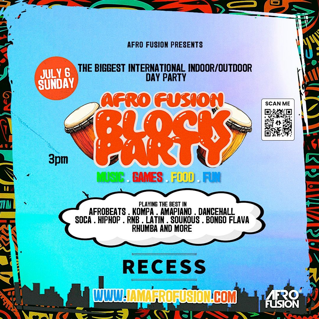 AFRO FUSION BLOCK PARTY (Indoor & Outdoor Experience), 6 July | Event in Chicago | AllEvents