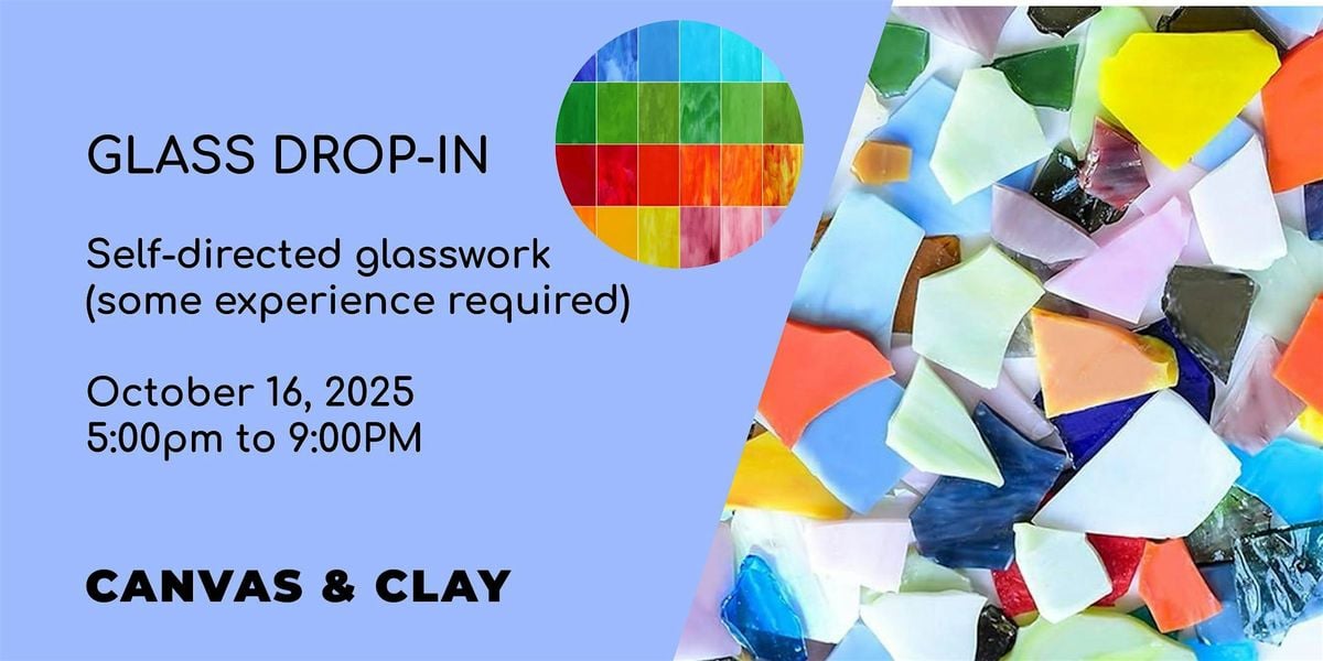 Drop-In Glass Workshop, 16 October | Event in Thunder Bay | AllEvents
