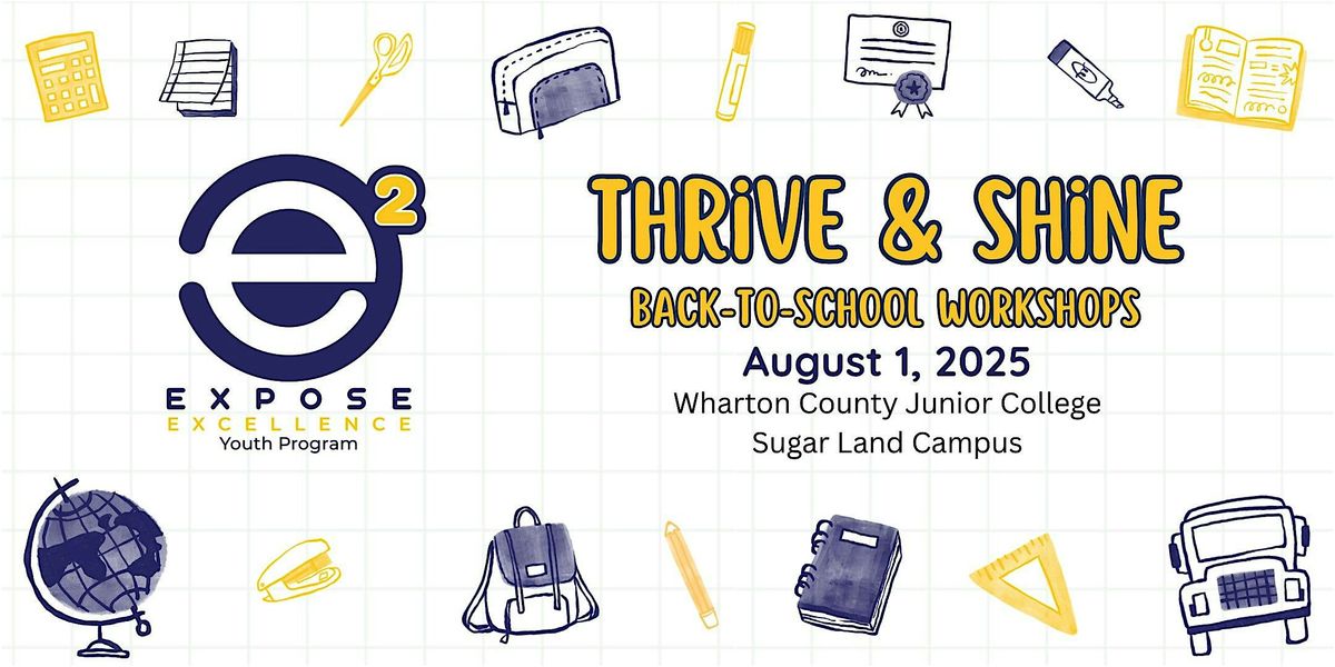 Thrive and Shine Back to School Workshops, 1 August | Event in Sugar Land | AllEvents