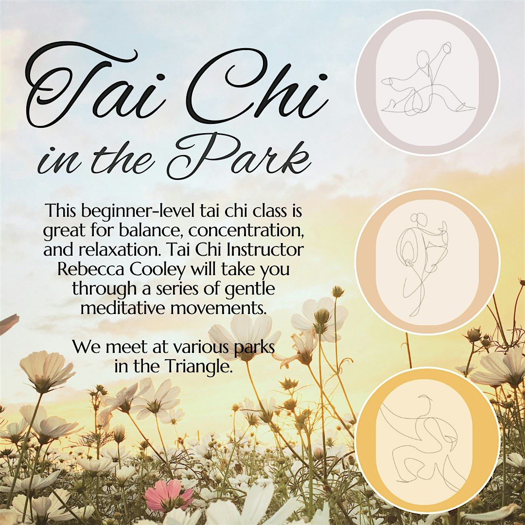 TAI CHI IN THE PARK! 4-week beginner class, 3 June | Event in Raleigh | AllEvents