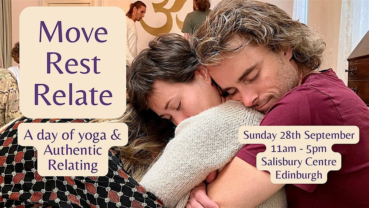 Move, Rest, Relate: A day of Yoga & Authentic Relating, 28 September | Event in Edinburgh | AllEvents