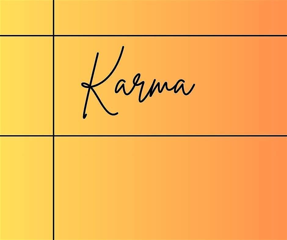 WHAT IS MY KARMA?, 28 February | Event in Kansas City | AllEvents
