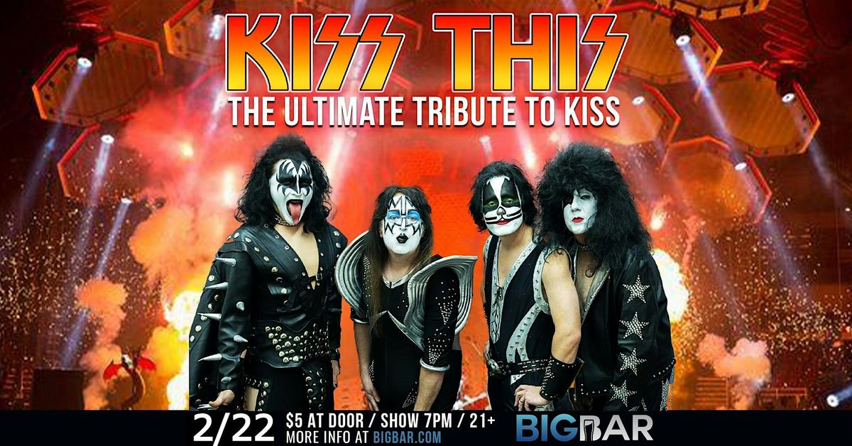 KISS This Americas Premier KISS Tribute at BIGBAR!, BIGBAR, Erie, 22